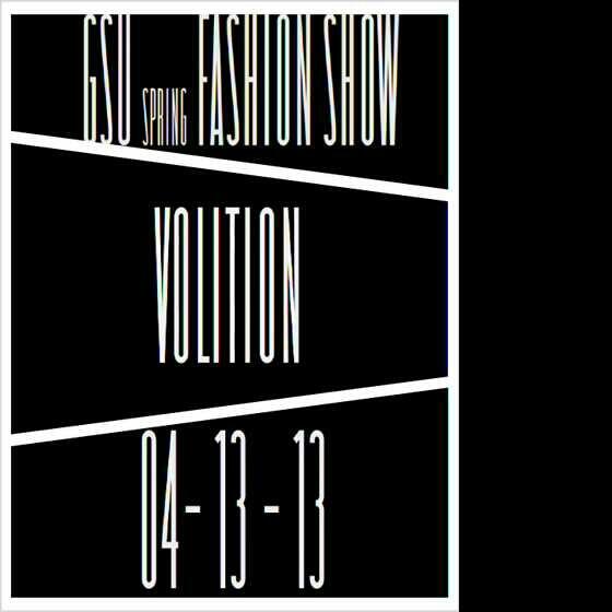 BSA_GSU's tweet photo. Good morning!! We only have 4 more days till #gsufashionshow #VOLITION #April13. Are you ready? http://t.co/hcZdSuZd1g