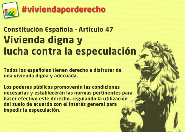 #ViviendaPorDerecho Queremos una viviendo digna y que se luche contra la especulación.