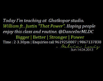 melvinlouis254's tweet photo. #bigger #better #stronger #power @DanceIncMLDC today 2-3.30pm hiphop routine with Me. Call 9619250007 to register. http://t.co/dhOSTvrjeO