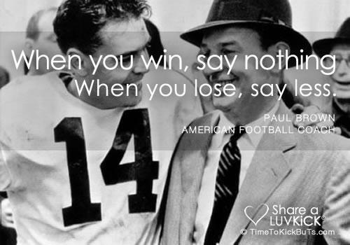 TimeToKickBuTs's tweet photo. IT'S TIME § When you win, say nothing. When you lose, say less.
http://t.co/q8jO0PT5au http://t.co/SUVMOxvuTB