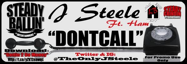 SteeleionSBE's tweet photo. (#NewMusic): "Don't Call" - J Steele Ft. Ham (Of The 'Laundry Boys') // [http://t.co/uCnnMEzaiz] #G2DM #RT http://t.co/Ak1F7UUCNZ