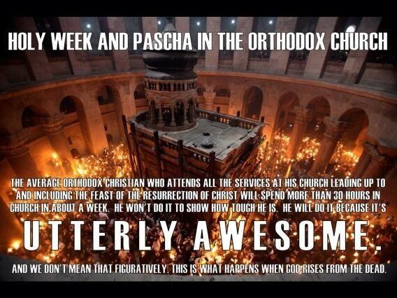 Holy Week in the Orthodox Church #utterlyamazing