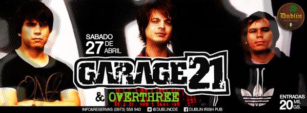 dublincde's tweet image. #GARAGE21 desde Asu acompañados por #OVERTHREE de CDE con un show imperdible esta noche en casa !!