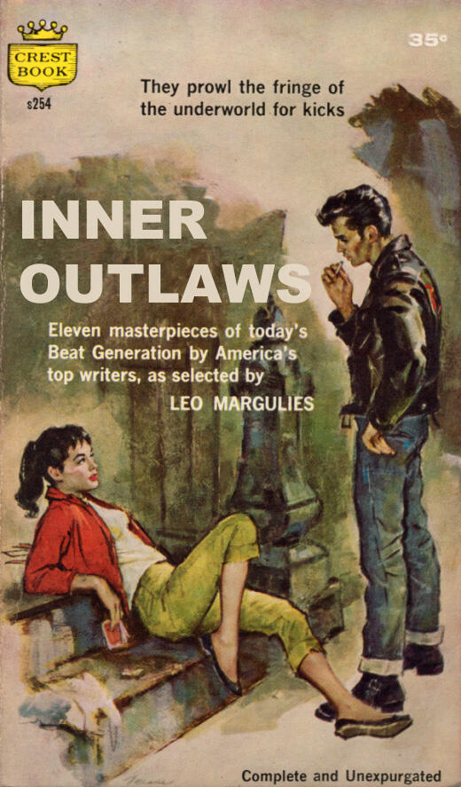 InnerOutlaws's tweet image. They prowl the fringe of the underworld for kicks...#inneroutlaws #beatgeneration #35cents