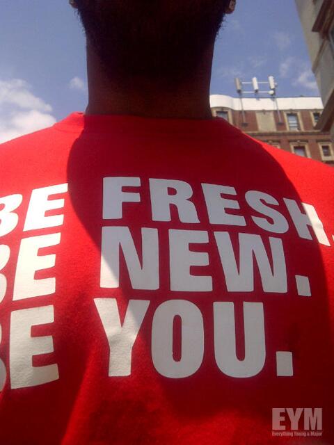everythingEYM's tweet image. Spring Edition Everything Young &amp;amp; Major™ "Be Fresh.  Be New.  Be You." tee #everythingEYM #WordsToLiveBy #Merch