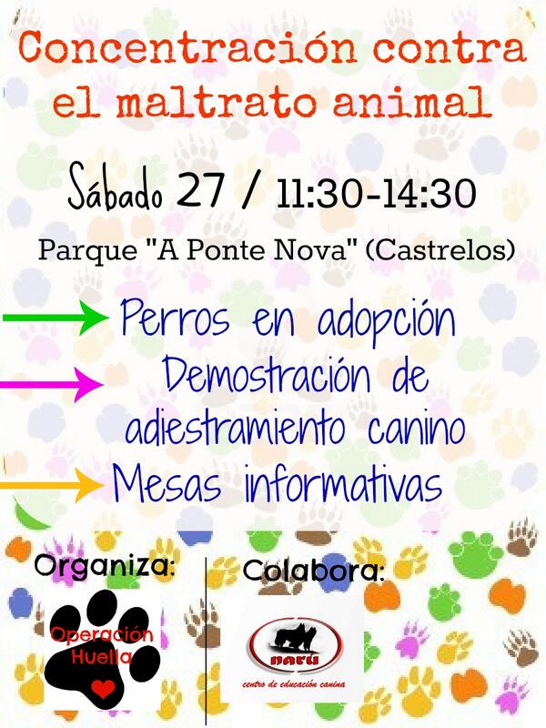Te vienes? Sábado 27/ 11:30-14:30 en #Vigo contra el maltrato animal. Asistirán protectoras y Narú (educador canino)