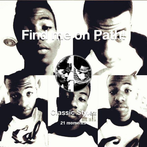 ClassicStylez1's tweet photo. I've shared 21 memories with my friends on #Path - see them now at http://t.co/DLQiJFe7IF! #thepersonalnetwork http://t.co/ai0quQ0wOJ