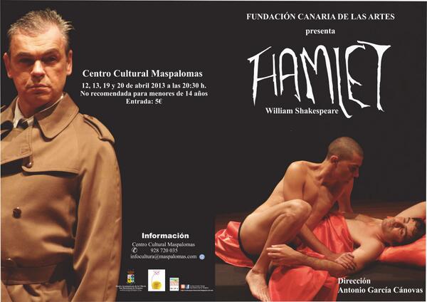 Maspalomas's tweet photo. Esta noche última representación de Hamlet en el Centro Cultural Maspalomas a las 20:30h. 5€. It´s a must!! http://t.co/KUjtyGB57L