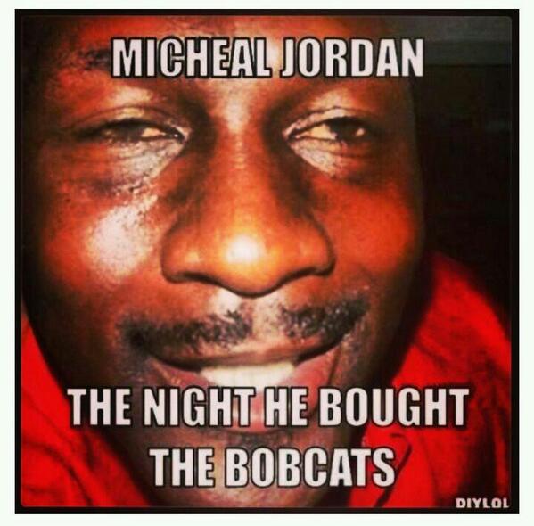 FunnyPicsDepot's tweet photo. On 4/20/2010 Michael Jordan purchased the Charlotte Bobcats... That explains it all! http://t.co/RCkJofw6vx