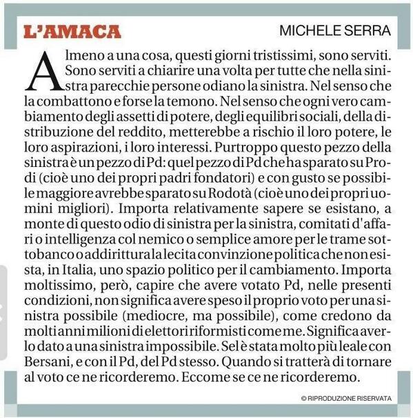 Grazie a Michele Serra per le sue parole di oggi.
Semplici e sincere
