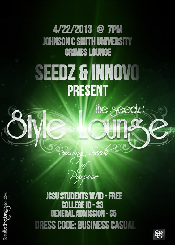 GreenSeedz's tweet image. Tonight!! Celebrate Earth Day the Right Way! With us at JCSU @ 7P.#SSL13