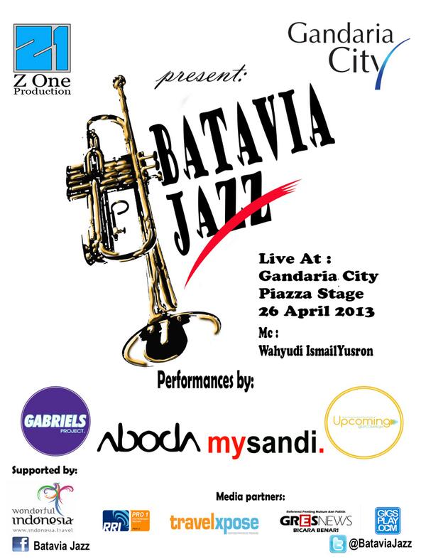 BataviaJazz's tweet photo. 6th BataviaJazz 26 April at @GandariaCity performances by: @UPCOMINGjkt @MySandijkt @GbrlsProject @ABODAmusic  FREE!! http://t.co/x1rOSggqMQ