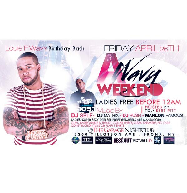 TDLent's tweet photo. The Garage this Friday for @Louie_F_Wavy Birthday Party {2260 Tillotson Ave, Bronx} http://t.co/2hypL7pwwZ #retweet
