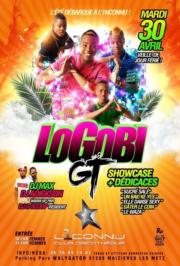 <a href="/DJMAXENT/">#DeeJayMax</a>: SHOW CASE EXCLUSIF <a href="/Logobi_GT/">LogobiGT</a> 
 @METZ DISCOTHEQUE L INCONNU LE 30 avril 2013 !! !!
