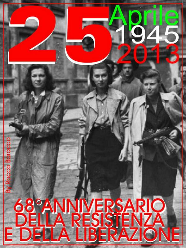 #25aprile2013 #liberazione #italia #giornatadellaliberazione
