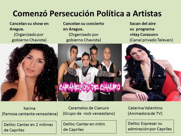 #MaduroFascista Empieza persecución política a artistas que piensan diferente. #CaprilesReculo