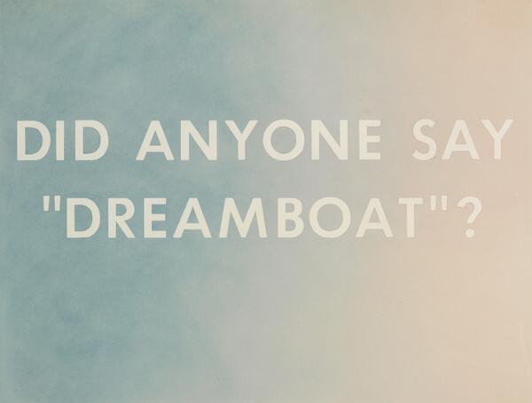 Sothebys's tweet photo. #FeaturedLot: Did Anyone Say โDreamboatโ? by Ed Ruscha in our #Contemporary #Art day sale (est. $120/180,000) #NY http://t.co/JhSmgOAt7m