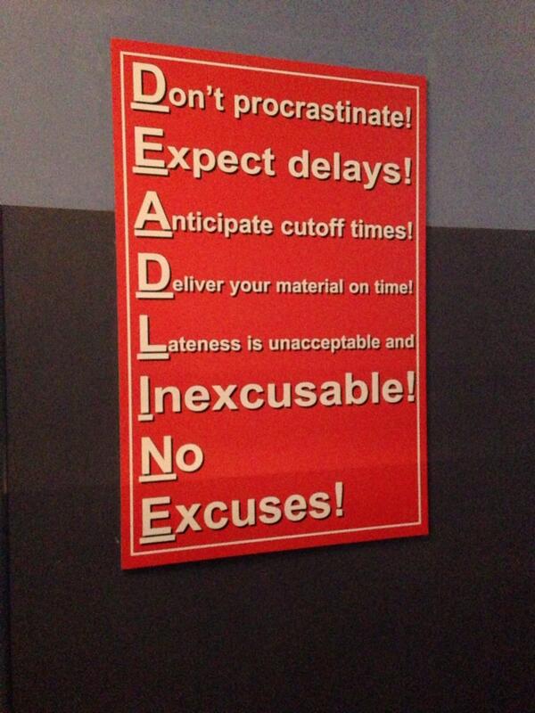 30Ricky2's tweet photo. For those who don't meet deadlines http://t.co/z6IbCk7rtV