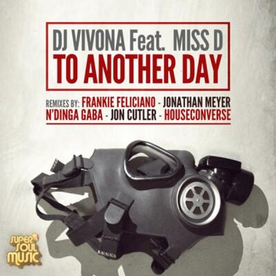 Mgqumeni_'s tweet image. "@Cabbage_Juice: Dj Vivona Feat Miss D- To Another Day(Frankie Feliciano Vocal Mix) #Time4House