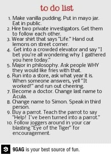 9GAG's tweet photo. My to do list: http://t.co/p1hDHsxk5m