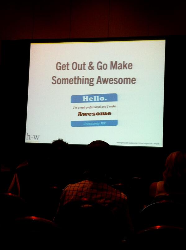 "Hello. I'm a web professional and I make Awesome" love this #filive