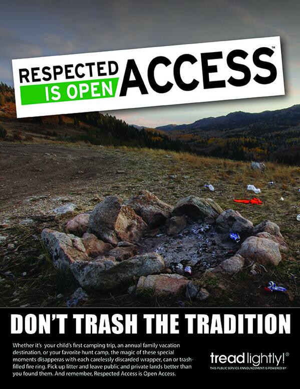 RespectedAccess's tweet photo. Pick up litter and leave public and private lands better than you found them. http://t.co/GZK9G8jVCf