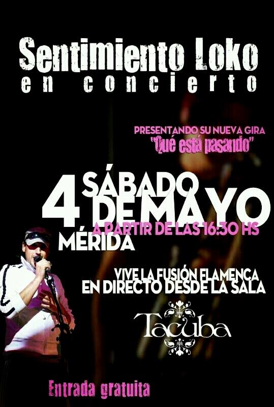 TacubaMERIDA's tweet photo. Este SÁBADO abrimos las puertas desde el medio dia, contaremos con SENTIMIENTO LOKO que empieza su gira con nosotros http://t.co/rEfZklnR6u