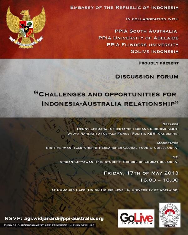 This Friday, May 17 2013! 'Challenges and Opportunities for Indonesia-Australia Relationship'!  Don't miss this guys!