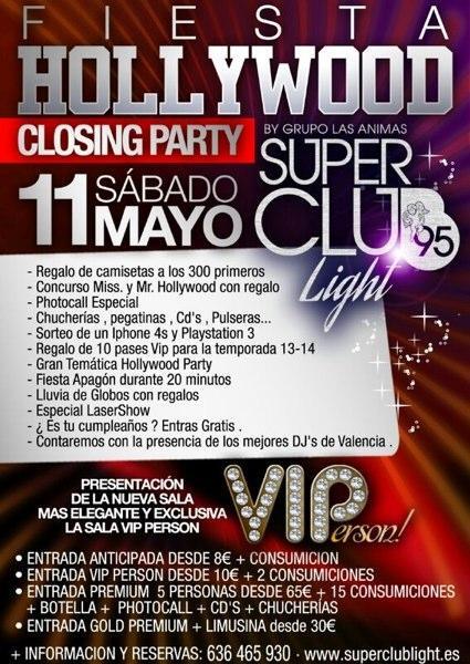 LasAnimasLight's tweet image. NO HACE FALTA DECIR NADA MÁS...#SC95 #HOLLYWOOD #CLOSINGPARTY #SeVAaLIAR #LAMEJORMÚSICA #ELMEJORAMBIENTE #VIP #11M