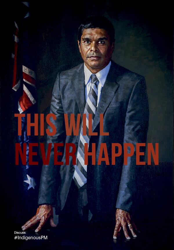 IndigenousPM's tweet image. Two thirds of Australians believe they will never see this happen. Do you? #IndigenousPM
