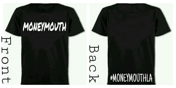 M1GhTyxDoLLa's tweet photo. Gotta go see about these MoneyMouth T-Shirts http://t.co/dMx9QCO2bN