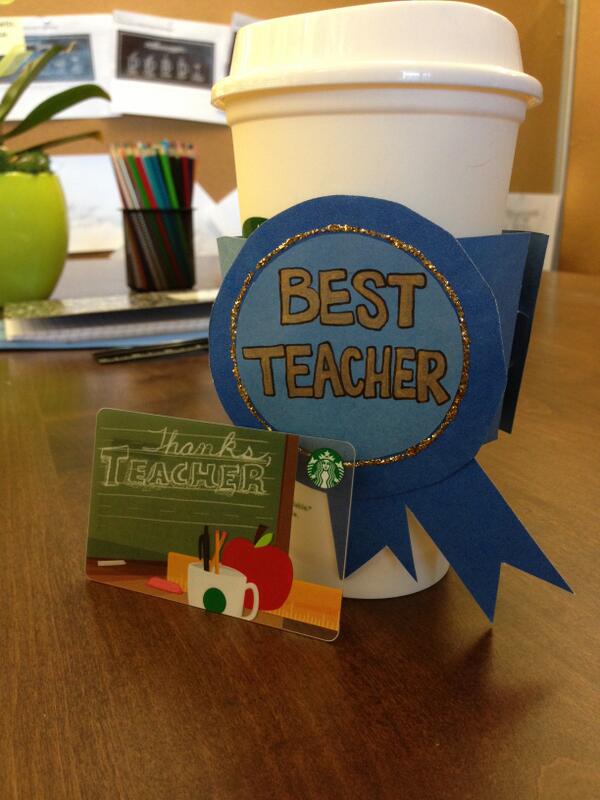 Starbucks's tweet photo. Teachers love_______ .
A) What they do.
B) A little recognition.
C) Starbucks.
D) All of the above. http://t.co/Q4cHnnnmD0