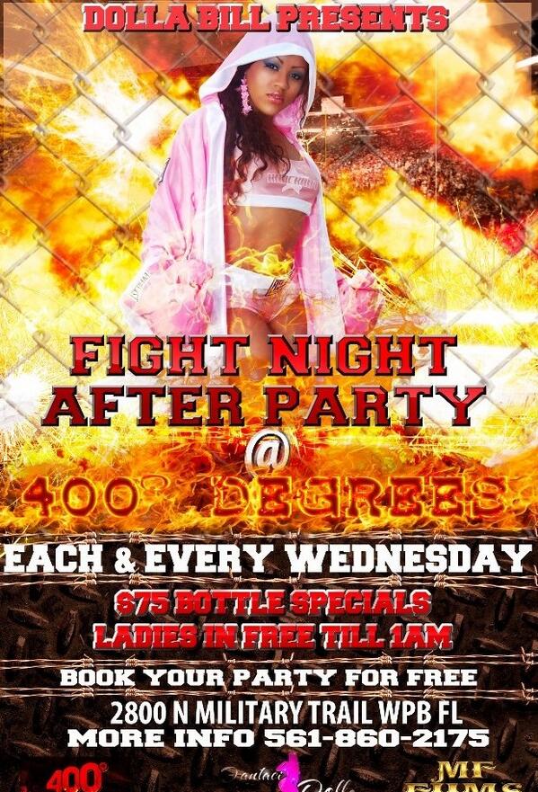 StreetCandi's tweet photo. OFFICIAL FIGHT NIGHT AFTER PARTY @ 400 DEGREEZ EVERY WEDS NIGHT http://t.co/ZSi9yZ0BJe