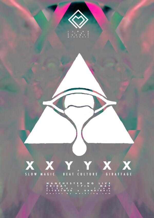 SteVondy's tweet image. @XXYYXXMusic @NQLive  17/5/13 @ILoveLiveEvents 
Tix: bandtrail.com/gig/xxyyxx-man…