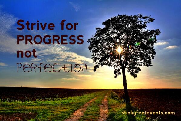 RunCycleTri's tweet image. Awesome inspirational quote! #striveforprogress #notperfection #sfe #stinkyfeet stinkyfeetevents.com