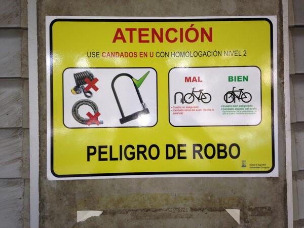 ATENCIÓN!! Cartel visto en #Zaragoza #bicicletas #bikes #candados #fixie #fixed #singlespeed #BMX #ciclismourbano