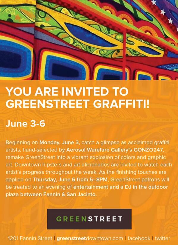 GreenStreetHou's tweet image. Mark your calendars for GreenStreet Graffiti happening June 3-6! on.fb.me/119y3CN