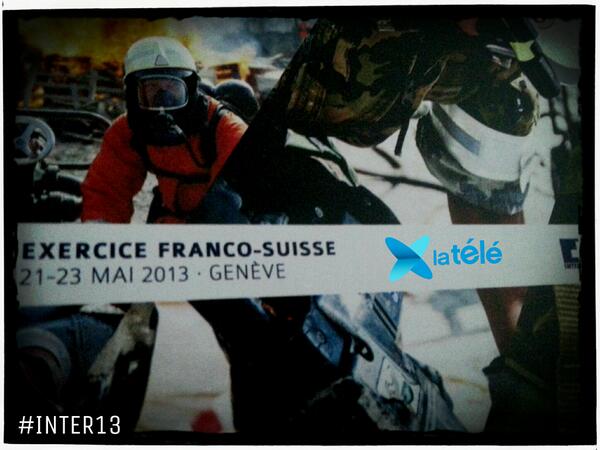 lo_Tele's tweet image. Exercice d'aide en cas de cstastrophe franco-suisse #inter13 dès 12h30 sur #La_Tele #actudirect