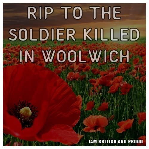 RIP hero that the uk lost today #woolwich