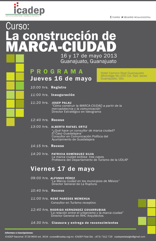 amigosccq's tweet photo. Amigos de Guanajuato, ¿ya se inscribieron al curso: "La construcción de marca-ciudad" del @ICADEP? Aquí el programa: http://t.co/D5XwMXVGNF