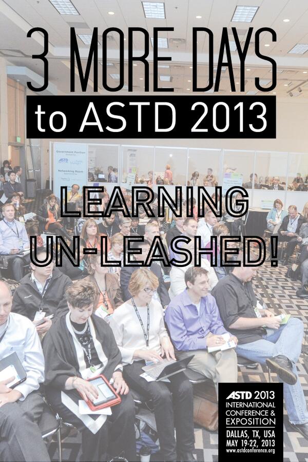 atd's tweet photo. 3 Days 'til #astd2013! But pre-conference certificate programs start today. Hope all those registered learn a lot! http://t.co/jdPqukvRAU