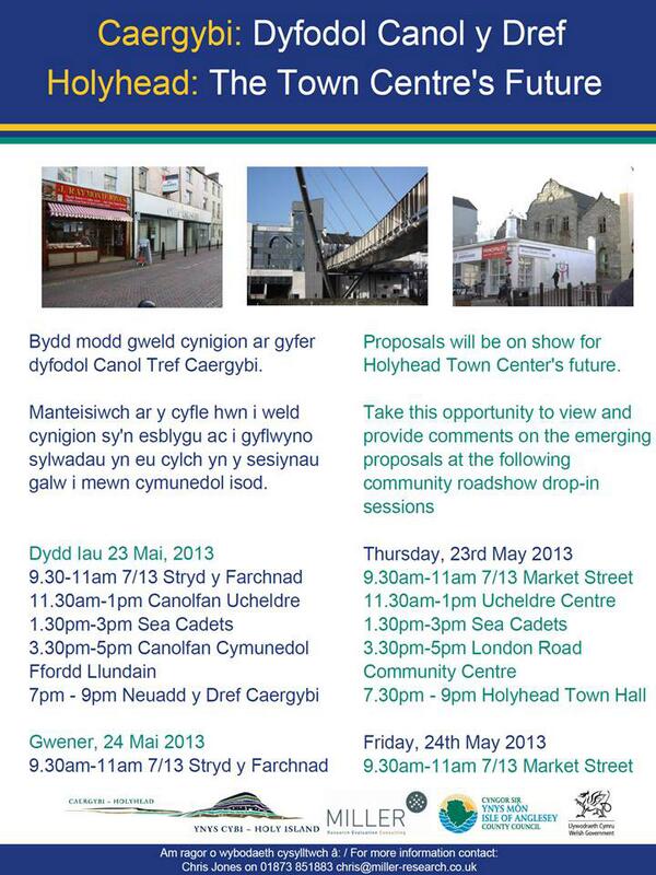 23rd-24th May-come and see our proposals for Holyhead town centre.Timings and venues on attached poster!Have your say