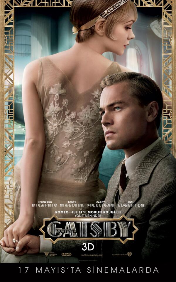 Başrolünde Leonardo Dicaprio'nun yer aldığı 'Muhteşem Gatsby' sinemalarda! (poster için RT edilmesi gereken tweet)