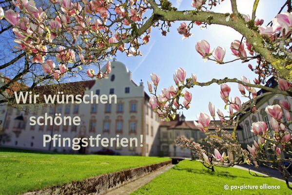 Startet gut rein! Schöne #Pfingstferien #Bayern