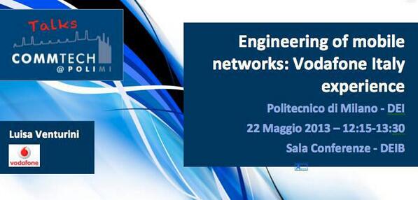 CommTechPOLIMI's tweet image. Thanks to @anna_butt for reminding us tomorrow #CommTech Talk 22 may 2013