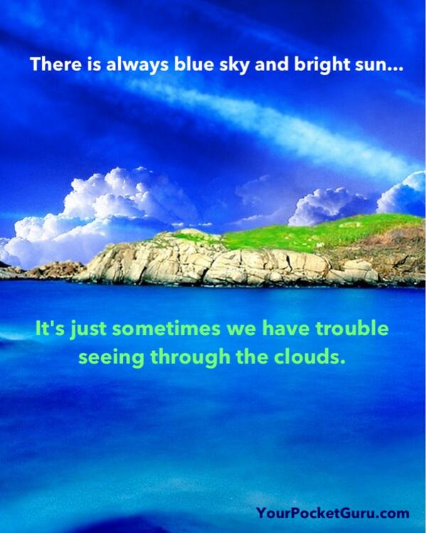 YourPocketGuru's tweet photo. There is always blue sky &amp; bright sun... http://t.co/r6BXlqmSrA ~ #ypg