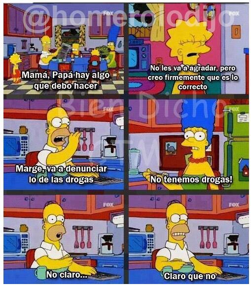 Va a denunciar lo de las drogas! - No tenemos drogas -No claro... claro que no.