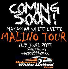 PUTRIazzahara's tweet photo. Come n Joint with Us! "@MakassarWhite: Coming Soon "MakassarWhiteUnited MALINO TOUR" 8-9 juni 13. Cp : 085299969488 http://t.co/5kRpV6eJdm"
