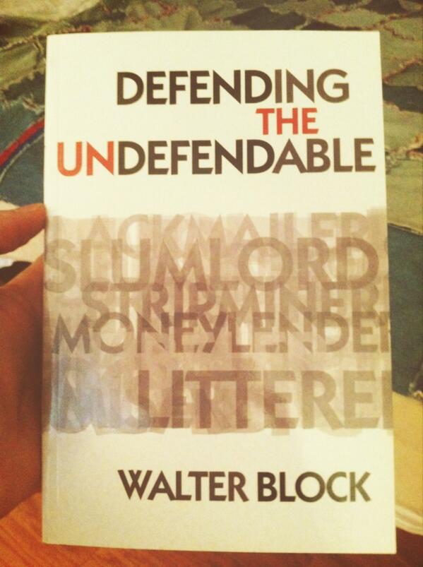 JWBritten's tweet image. This week's reading is #WalterBlock #tlot #tcot cc: @MignonMay @mises