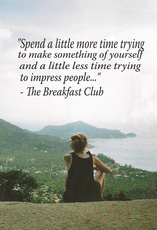 indladyrules's tweet photo. Spend a little less time trying to impress people... http://t.co/ebE8PrgpsG